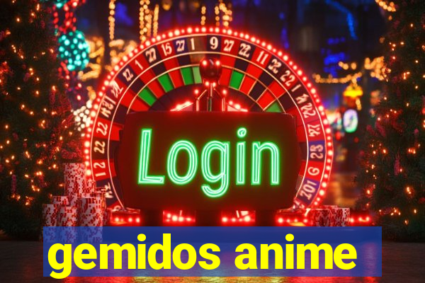 gemidos anime